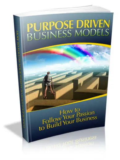 Purpose Driven Business Models